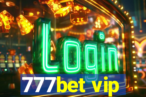 777bet vip